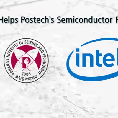 Intel Helps Postech’s Semiconductor Research!